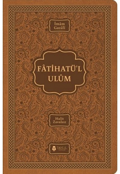 Fatihatü’l-ulûm - İlimlere Giriş