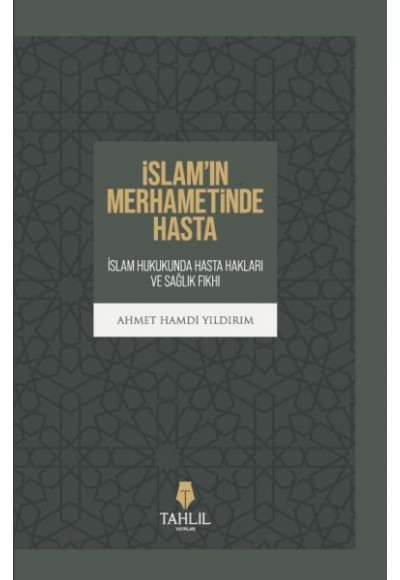İslam’in Merhametinde Hasta
