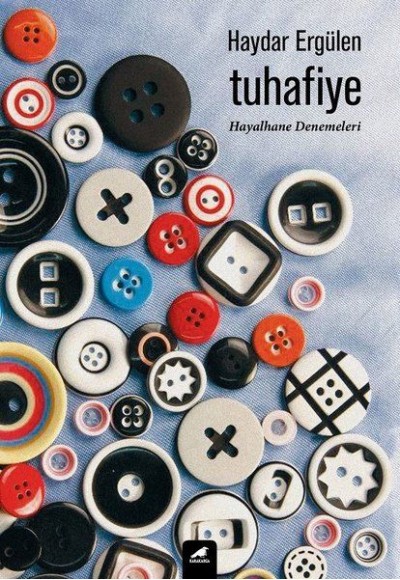 Tuhafiye - Hayalhane Denemeleri