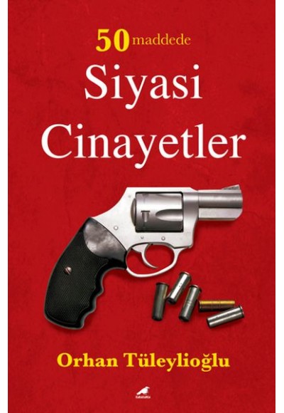 50 Maddede Siyasi Cinayetler