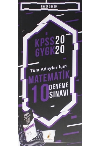 Pelikan KPSS 2020 GYGK - Tüm Adaylar İçin Matematik 10 Deneme Sınavı (Yeni)