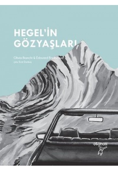 Hegel’in Gözyaşları