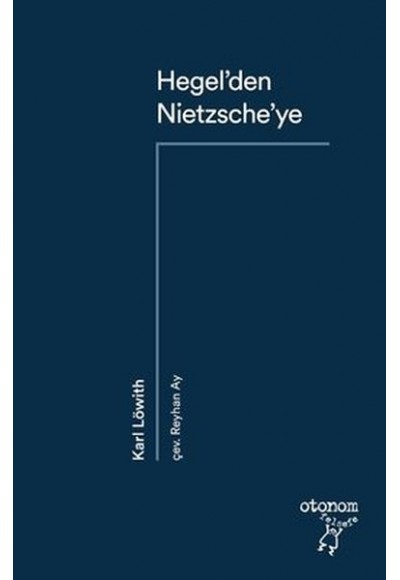 Hegel’den Nietzsche’ye