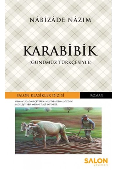 Karabibik - Osmanlıca Klasikler Serisi