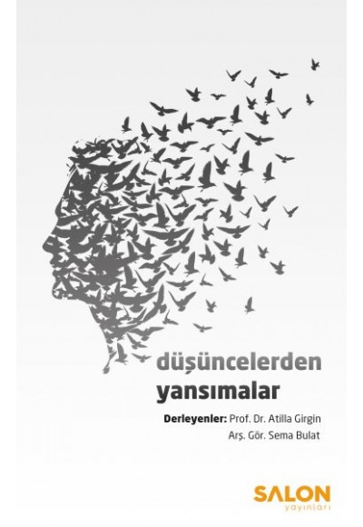 Düşüncelerden Yansımalar