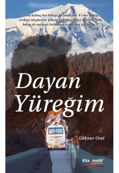 Dayan Yüreğim