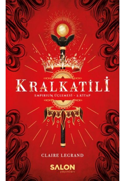 Kralkatili - Empirium Üçlemesi 2. Kitap