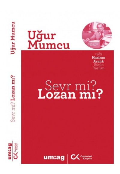 Sevr mi? Lozan mı?