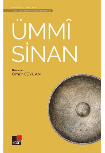 Ümmi Sinan - Türk Tasavvuf Edebiyatı'ndan Seçmeler 5