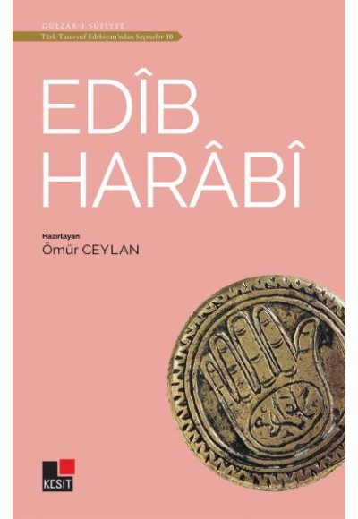 Edib Harabi - Türk Tasavvuf Edebiyatı'ndan Seçmeler 10