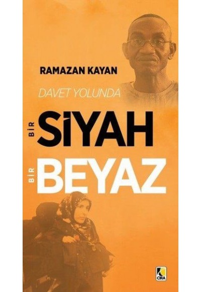 Davet Yolunda Bir Siyah Bir Beyaz