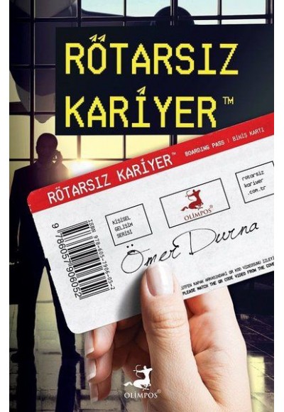 Rötarsız Kariyer