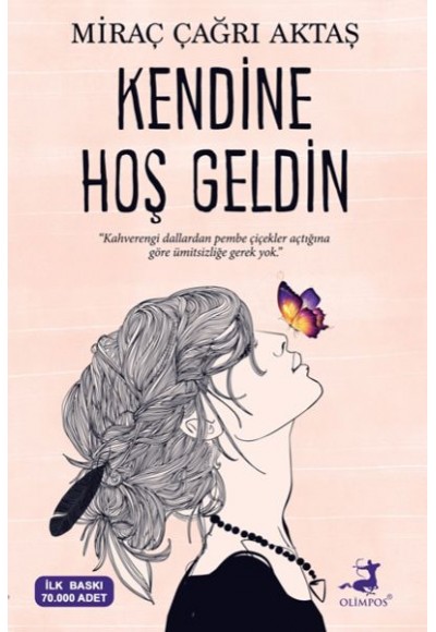 Kendine Hoş Geldin (Kampanyalı İADESİZ)