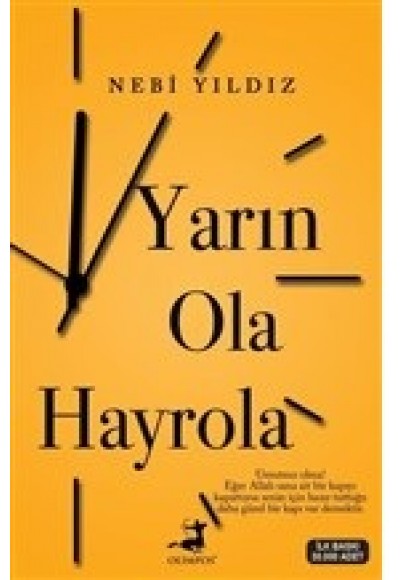 Yarın Ola Hayrola