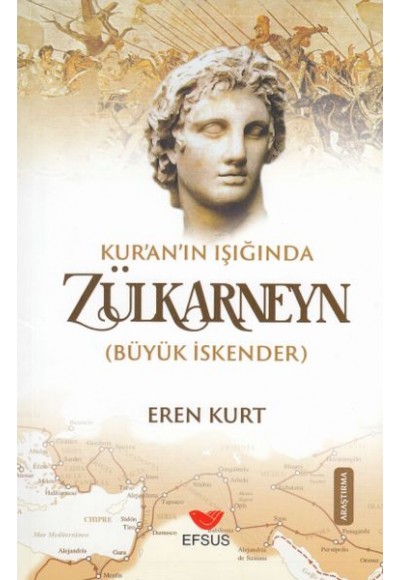 Kur'an'ın Işığında Zülkarneyn (Büyük İskender)
