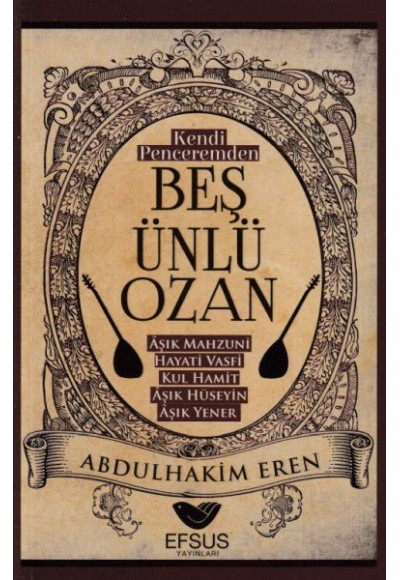 Kendi Peceremden Beş Ünlü Ozan