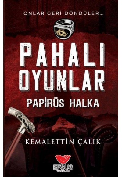 Pahalı Oyunlar - Papirüs Halka