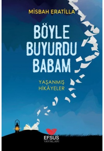 Böyle Buyurdu Babam