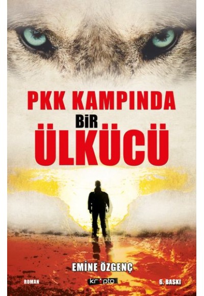 PKK Kampında Bir Ülkücü