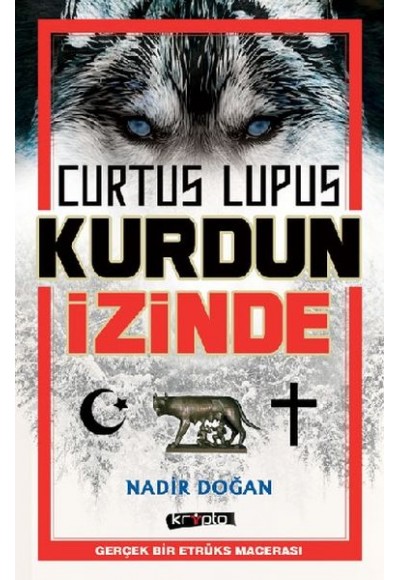 Curtus Lupus Kurdun İzinde