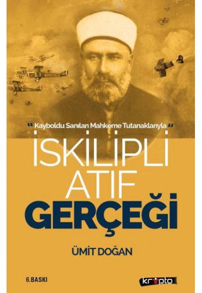 İskilipli Atıf Gerçeği