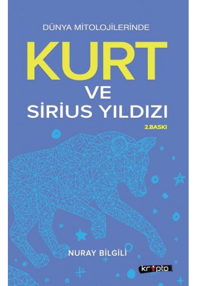 Kurt Ve Sirius Yıldızı