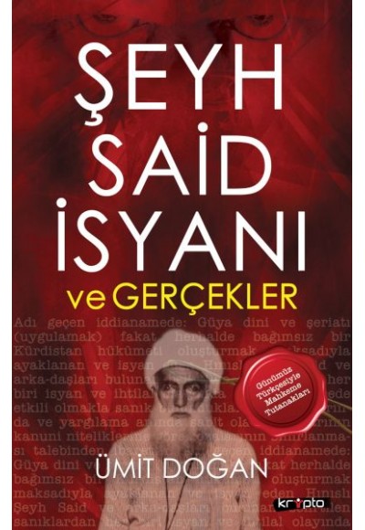 Şeyh Said İsyanı Ve Gerçekler