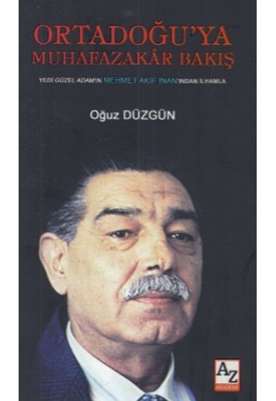 Ortadoğu’ya Muhafazakar Bakış