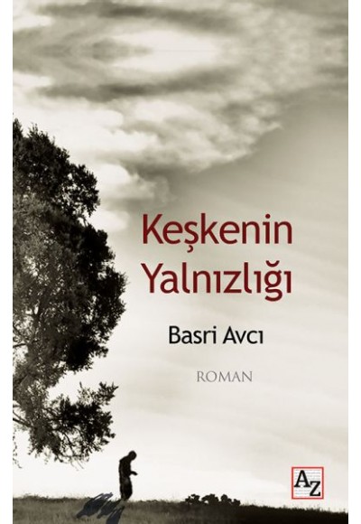 Keşkenin Yalnızlığı