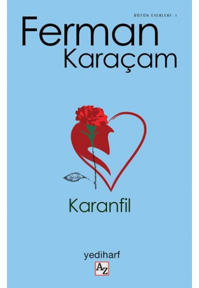 Karanfil - Bütün Eserleri 1