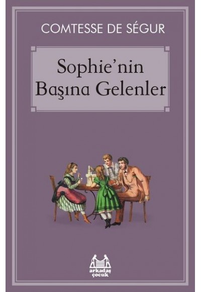 Sophie’nin Başına Gelenler