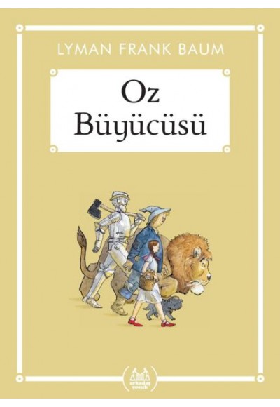 Oz Büyücüsü - Gökkuşağı Cep Kitap Dizisi