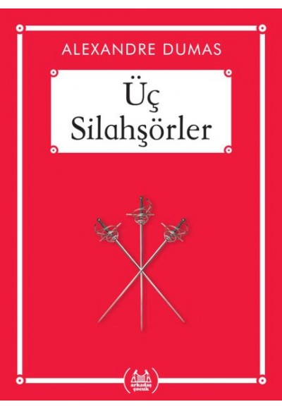 Üç Silahşörler - Gökkuşağı Cep Kitap Dizisi