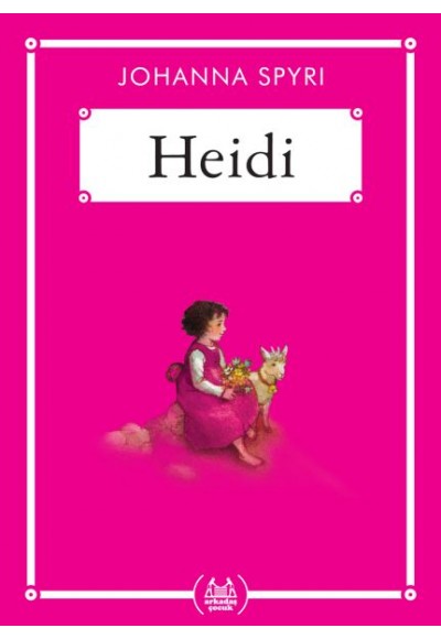 Heidi - Gökkuşağı Cep Kitap Dizisi