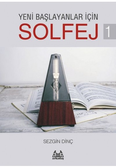 Yeni Başlayanlar İçin Solfej 1