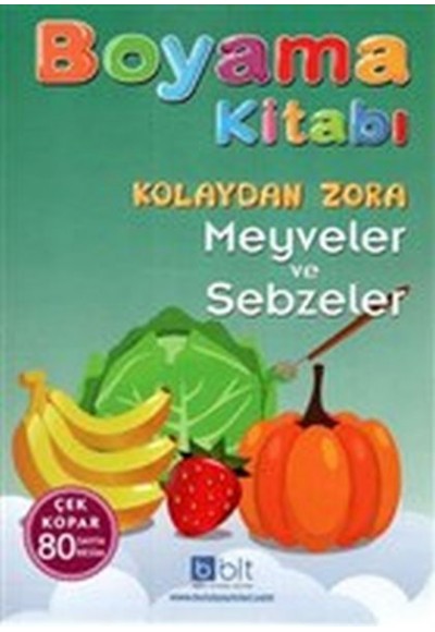 Kolaydan Zora Boyama Kitabı Meyveler ve Sebzeler