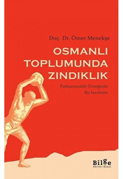 Osmanlı Toplumunda Zındıklık