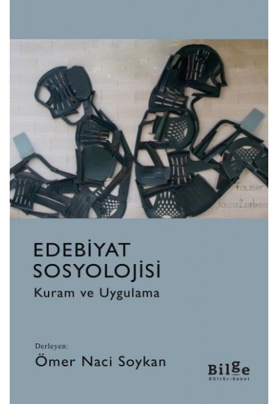 Edebiyat Sosyolojisi - Kuram ve Uygulama