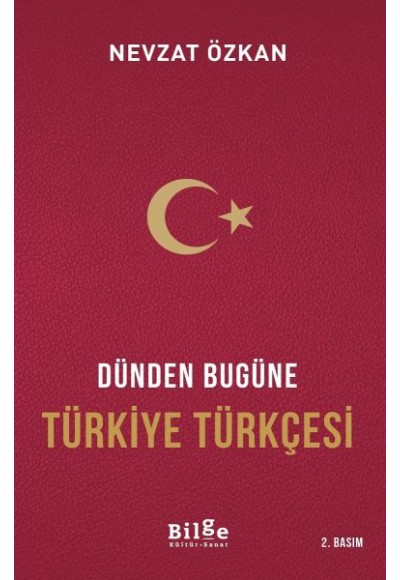 Dünden Bugüne Türkiye Türkçesi
