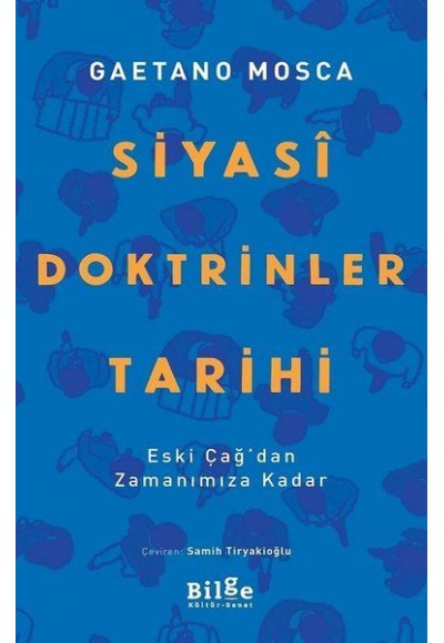 Siyasi Doktrinler Tarihi - Eski Çağ'dan Zamanımıza Kadar