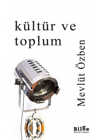 Kültür ve Toplum