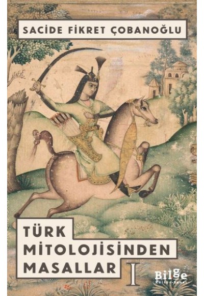 Türk Mitolojisinden Masallar 1