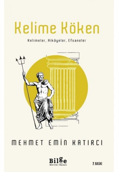 Kelime Köken - Kelimeler, Hikayeler, Efsaneler