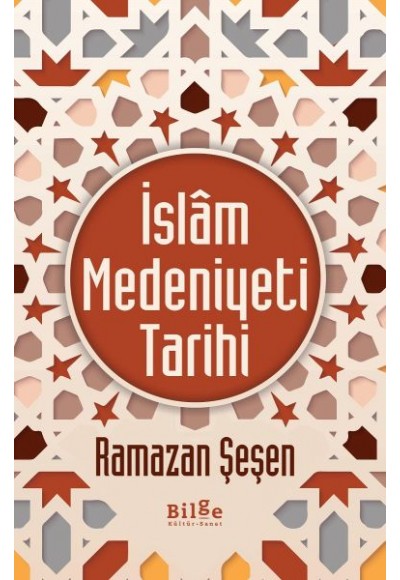 İslam Medeniyeti Tarihi
