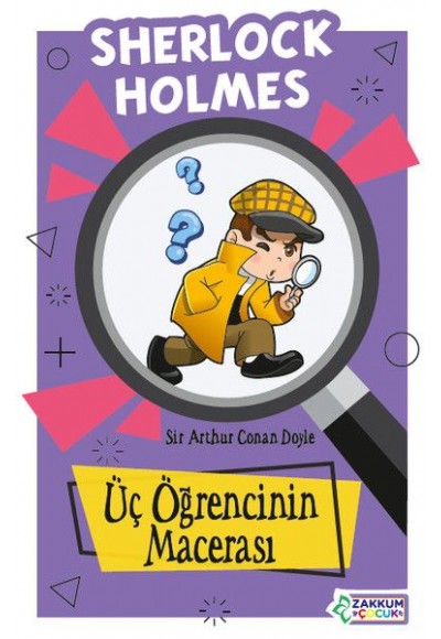 Üç Öğrencinin Macerası - Sherlock Holmes