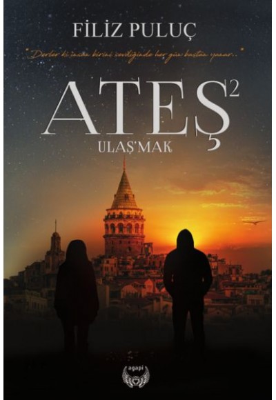 Ateş 2 - Ulaşmak-Ciltsiz