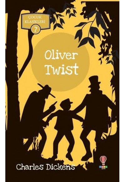 Oliver Twist - Çocuk Klasikleri 7