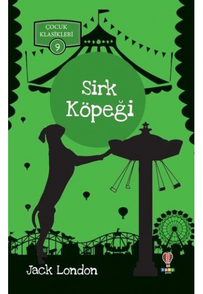 Sirk Köpeği - Çocuk Klasikleri 9