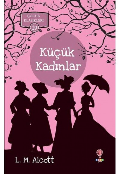 Küçük Kadınlar - Çocuk Klasikleri 19