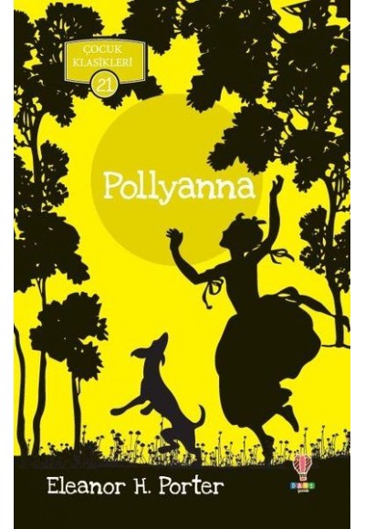 Pollyanna - Çocuk Klasikleri 21